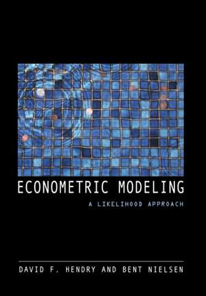 Econometric Modeling – A Likelihood Approach de David F. Hendry