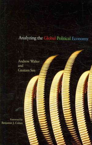 Analyzing the Global Political Economy de Andrew Walter