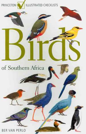 Birds of Southern Africa de Ber Van Perlo