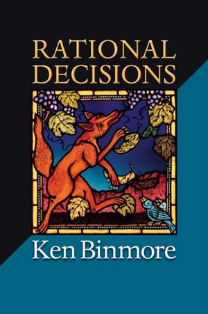 Rational Decisions de Ken Binmore