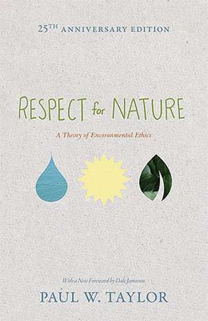 Respect for Nature de Paul W Taylor
