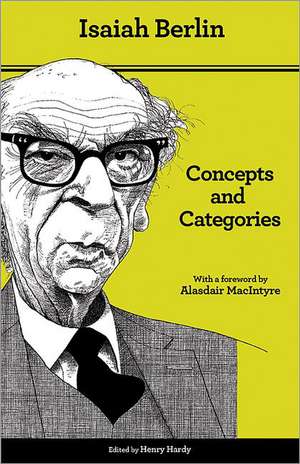 Concepts and Categories de Isaiah Berlin
