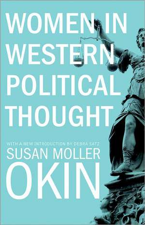 Women in Western Political Thought de Susan Moller Okin