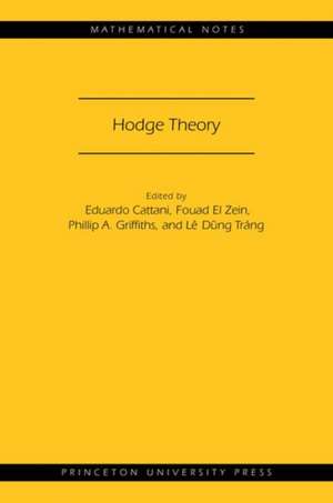 Hodge Theory (MN–49): de Eduardo Cattani