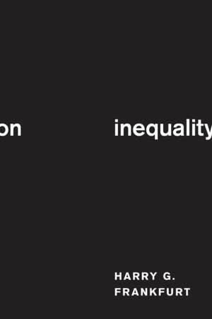 On Inequality de Harry G. Frankfurt