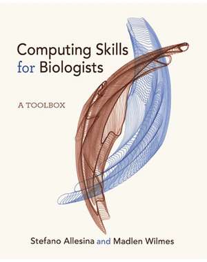 Computing Skills for Biologists – A Toolbox de Stefano Allesina