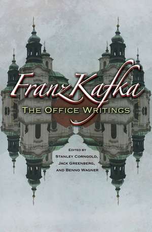 Franz Kafka – The Office Writings de Franz Kafka