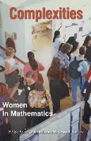 Complexities – Women in Mathematics de Bettye Anne Case