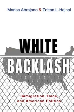 White Backlash de Marisa A. Abrajano