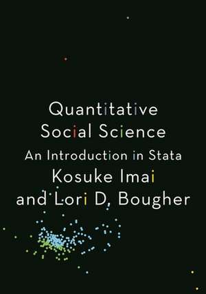 Quantitative Social Science – An Introduction in Stata de Kosuke Imai