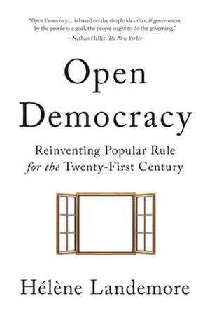 Open Democracy de Hélène Landemore