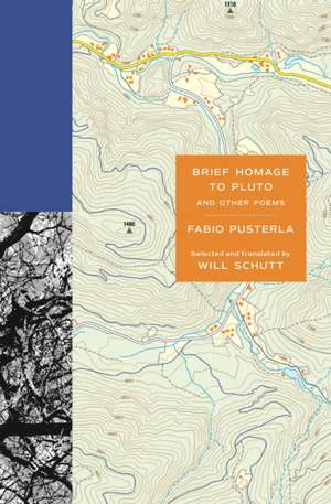 Brief Homage to Pluto and Other Poems de Fabio Pusterla