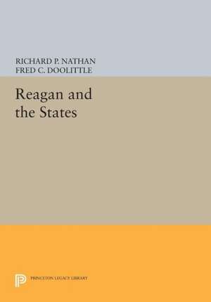 Reagan and the States de Richard P. Nathan