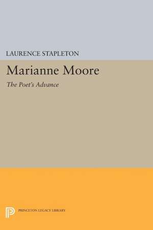 Marianne Moore – The Poet`s Advance de Laurence Stapleton