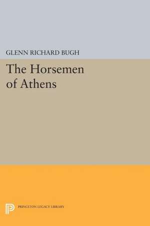 The Horsemen of Athens de Glenn Richard Bugh