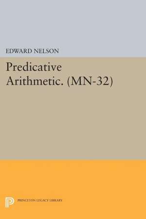 Predicative Arithmetic de Edward Nelson