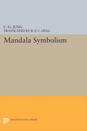 Mandala Symbolism – (From Vol. 9i Collected Works) de C. G. Jung