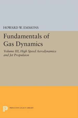 Fundamentals of Gas Dynamics de Howard W. Emmons