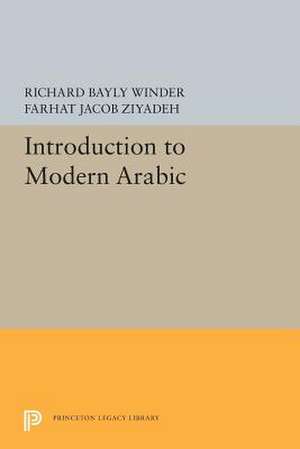 Introduction to Modern Arabic de Richard Bayly Winder