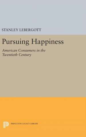 Pursuing Happiness de Stanley Lebergott