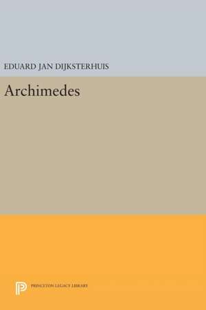 Archimedes de Eduard Jan Dijksterhuis