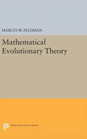 Mathematical Evolutionary Theory de Marcus Feldman