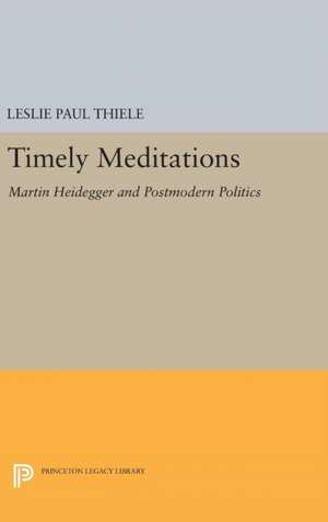 Timely Meditations de Leslie Paul Thiele