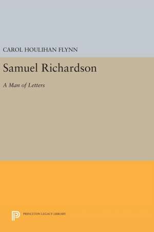 Samuel Richardson de Carol Houlihan Flynn