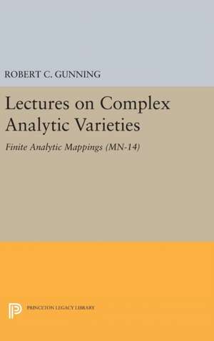 Lectures on Complex Analytic Varieties de Robert C. Gunning