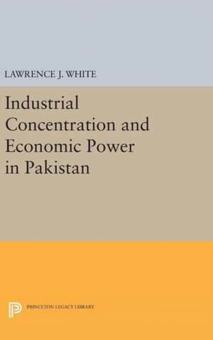 Industrial Concentration and Economic Power in Pakistan de Lawrence J. White