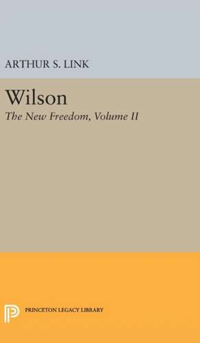 Wilson, Volume II de Arthur Stanley Link