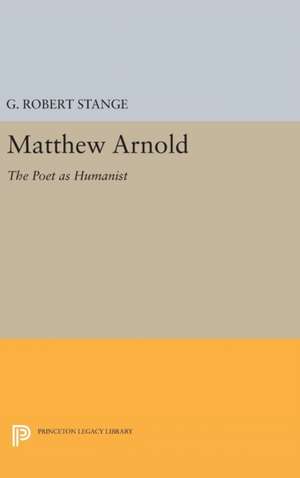 Matthew Arnold de George Robert Stange