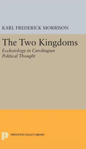 Two Kingdoms de Karl F. Morrison
