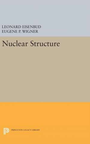 Nuclear Structure de Leonard Eisenbud