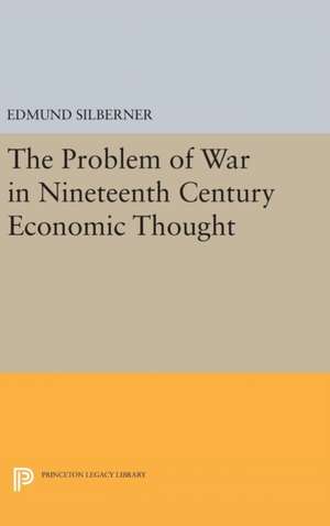 The Problem of War de Edmund Silberner