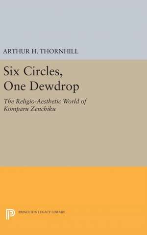 Six Circles, One Dewdrop de Arthur H. Thornhill