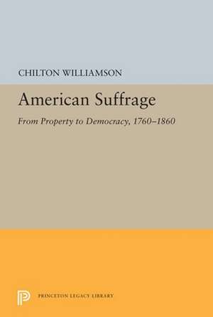 American Suffrage de Chilton Williamson