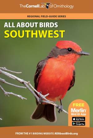 All About Birds Southwest de Ornithology Cornell Lab Of