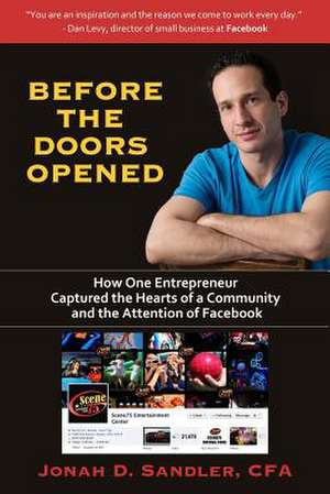 Before the Doors Opened de Jonah D. Sandler