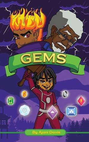 Gems de Ajani N. Davis