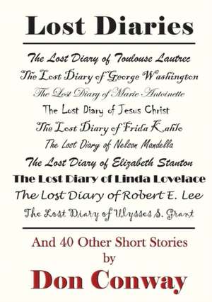 Lost Diaries de Don Conway