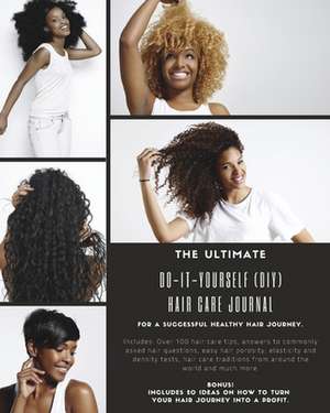 The Ultimate Do-It-Yourself (DIY) Hair Care Journal de Sincerely