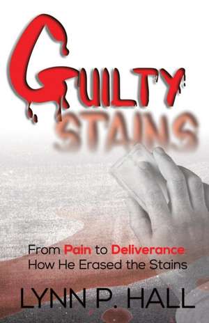 Guilty Stains de Lynn Hall