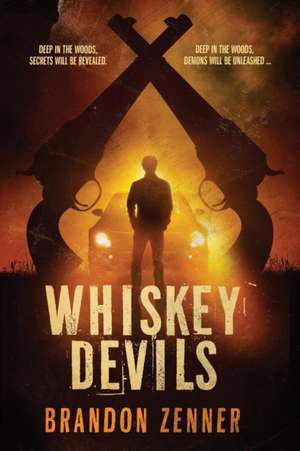 Whiskey Devils de Brandon Zenner