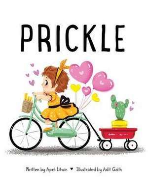 Prickle de April Litwin