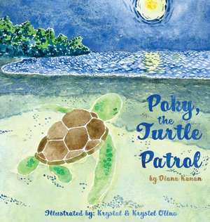 Poky, the Turtle Patrol de Diana Kanan