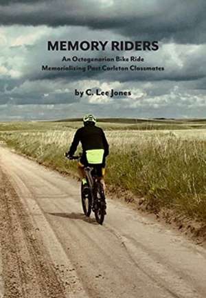 Memory Riders de C. Lee Jones