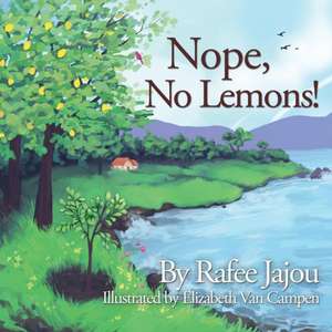 Nope, No Lemons! de Rafee Jajou