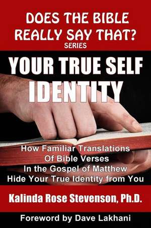 Your True Self Identity de Kalinda Rose Stevenson