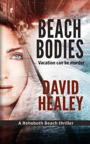 Beach Bodies de David Healey